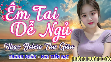 Nghe 15 phút ngủ liền 😴 NHẠC BOLERO DỄ NGHE, DỄ NGỦ - LK Nhạc Vàng Chọn Lọc Bài Hay KHÔNG QUẢNG CÁO