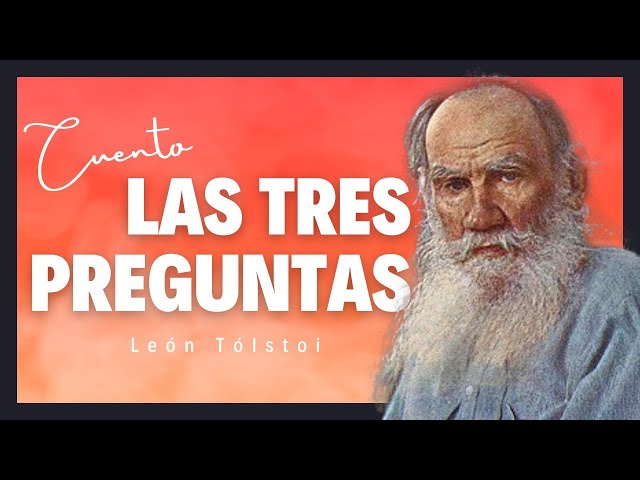 🎧 #AUDIOLIBRO 📖. "Las tres preguntas" #CUENTO de León #Tolstói - YouTube