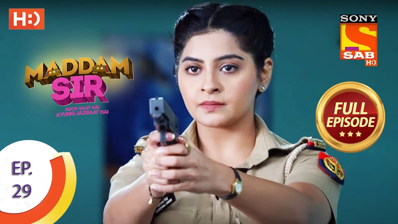 Maddam Sir - Ep 29  - Full Episode - 21st July 2020