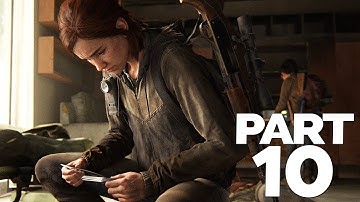 THE LAST OF US 2 Walkthrough Gameplay Part 10 - Leah (Last of Us Part II)