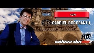 Gabriel Dorobantu - Adio chords