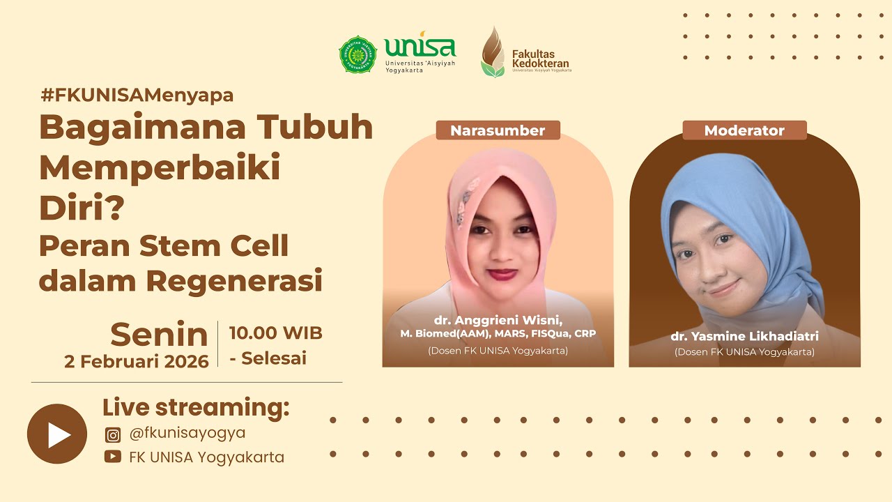 Bagaimana Tubuh Memperbaiki Diri? Peran Stem Cell dalam Regenerasi -  dr. Anggrieni Wisni, M.Biomed