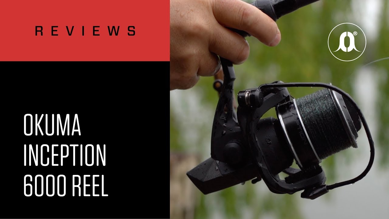 CARPologyTV  Okuma Inception 6000 Reels Review 