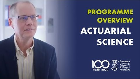 Actuarial Science: Programme Overview