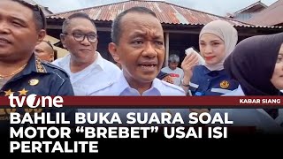 Download lagu Menteri ESDM Bahlil akan Segera Turunkan Tim Verifikasi Kasus Motor Mogok Gegara Pertalite