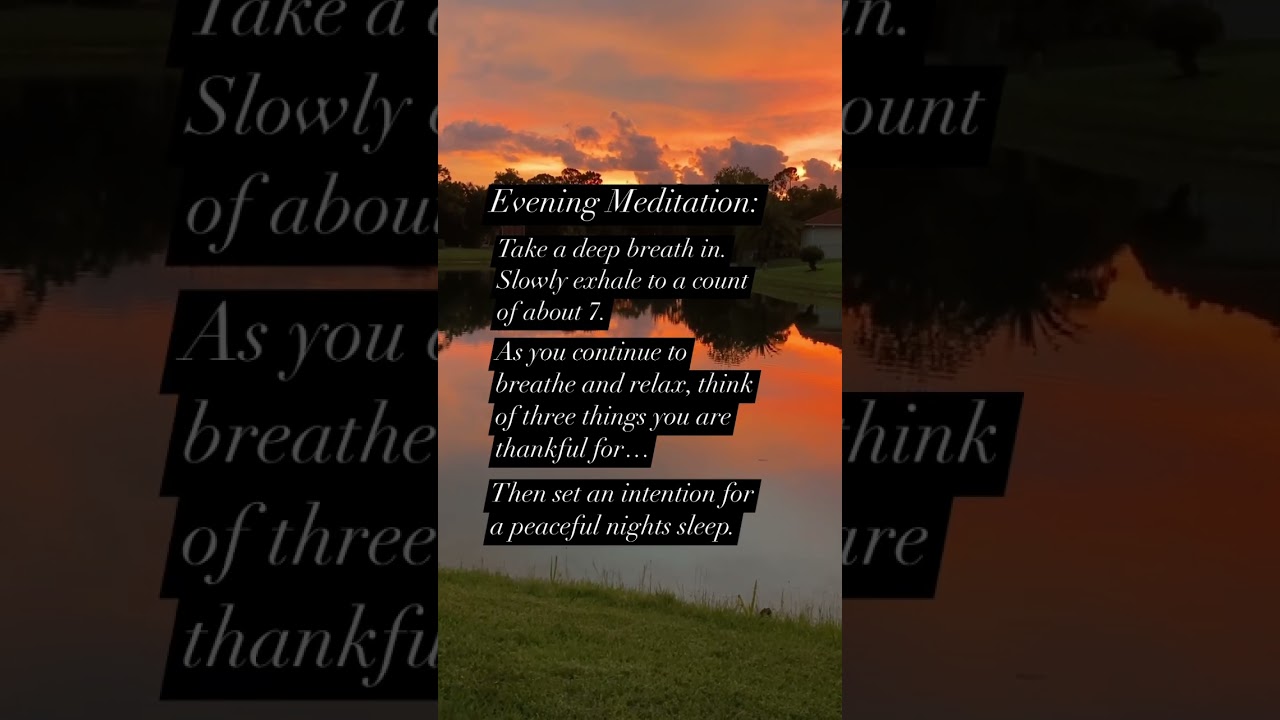 Settle in for the night with a meditation.