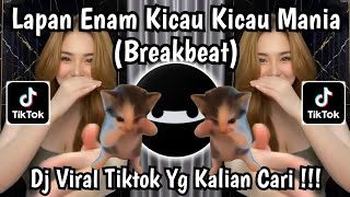 DJ KICAU MANIA KUCING STYLE BREAKBEAT - GASPOL DANGAK DANGAK VIRAL TIKTOK TERBARU YANG KALIAN CARI !