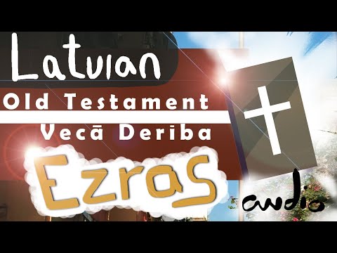 Vecā Derība audio grāmata. Ezras 15/39 Latvian Bible old testament audio book.