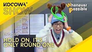 Yu Jae Seok Crushes Round 1! Can They Do Better Next? 🏆🔥 | Whenever Possible EP19 | KOCOWA+