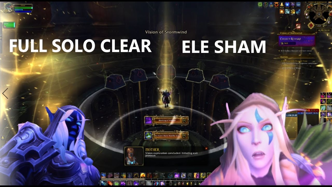 Horrific Vision of Stormwind Solo Full Clear | 8.3 Elemental Shaman PoV ...
