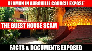 Auroville Guest House Scam: How does it work?
