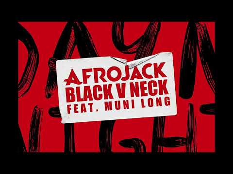 Afrojack & Black V Neck - Day N Night (feat. Muni Long)