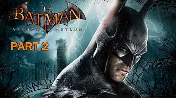 Batman: Arkham Asylum Walkthrough Part 2 - Scarecrow