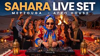 🔴 Sahara Live Set 🇲🇦 Moroccan Afro House & Deep Arabic House | DJ EL HAJJA in Merzouga