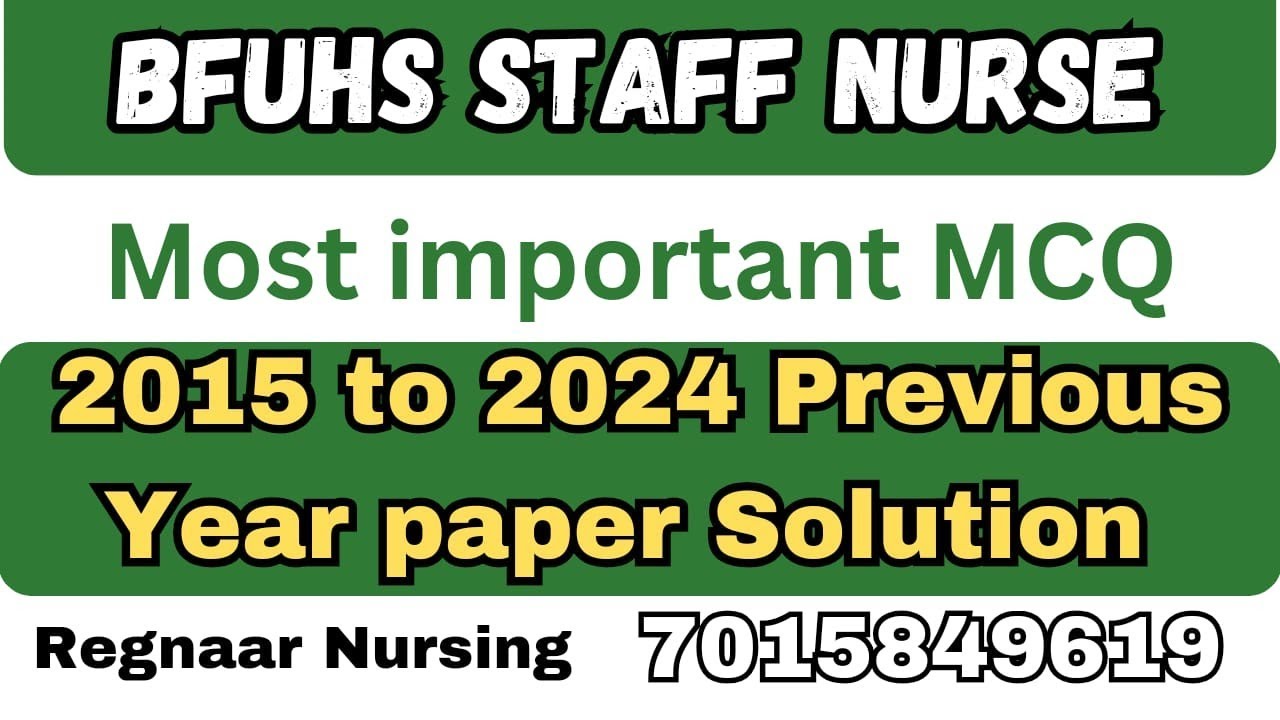 Bfuhs Staff Nurse previous Year Question Paper Solution #Bfuhsstaffnurseclass #Regnaarnursing
