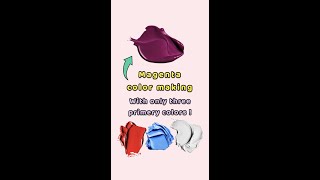 Magenta Color Makinghow To Make Magenta Color With Only Three Color?Color Mixing Tutorial