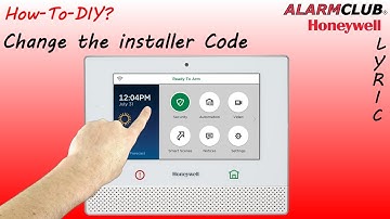 Honeywell Lyric Security System - How to Change the Installer Code?