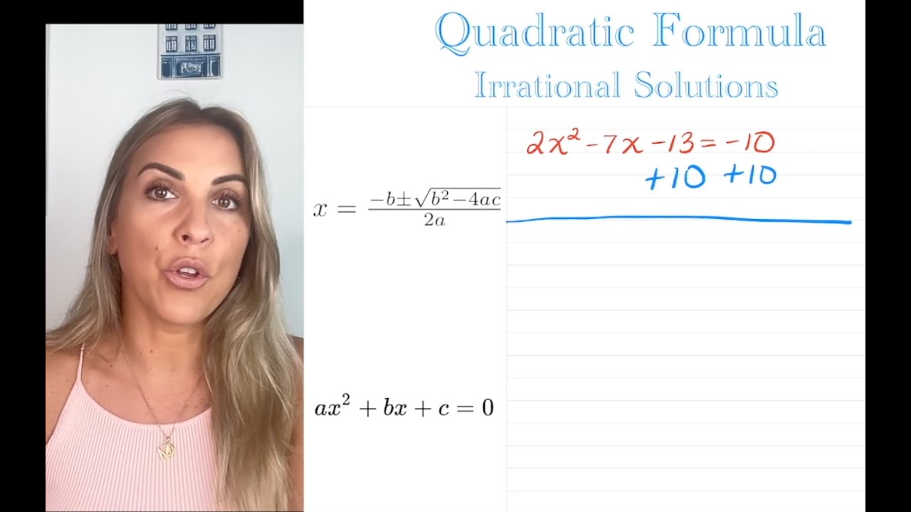 Quadratic Formula - Irrational Solutions - YouTube