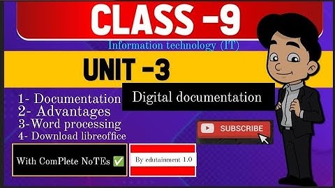 Digital Documentation class 9 IT | Information technology | Compete notes