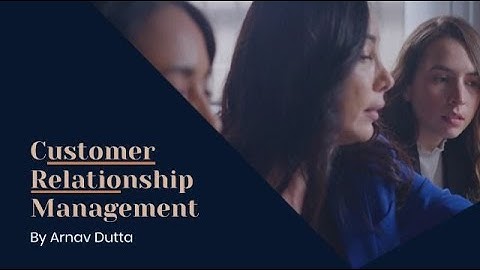 Mastering Customer Relationship Management: Strategies for Business Success