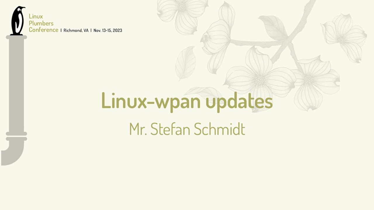 Linux-wpan updates - Mr Stefan Schmidt