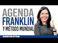 Curso de administración del Tiempo: AGENDA FRANKLIN Y MÉTODO MUNDIAL