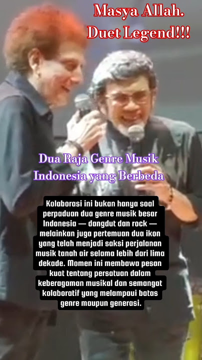 Masya Allah! Ini Benar2 Duet Legend. Ahmad Albar & Rhoma Irama. #ahmadalbar #rhomairama
