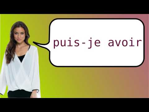 how-to-say-in-french-may-i-have?
