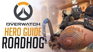 Roadhog - Overwatch Hero Guide
