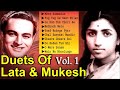 मुकेश व लता के सदाबहार हिन्दी युगलगीत Evergreen Hindi Duets Of Lata Mangeshkar & Mukesh II 2019