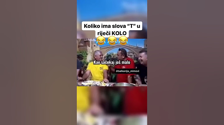 Koliko ima slova t u rijeci "Kolo"🤣🤣 #smiješno #hrvatska #balkan #srbija #bosna #humor #reels #viral
