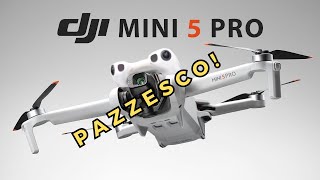 DJI Mini 5 Pro – Il Drone CHE CAMBIA LE REGOLE!
