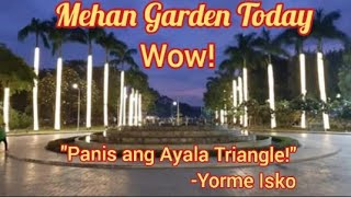 'Panis ang Ayala Triangle' ng Makati - Mayor Isko | Mehan Garden Initial Lighting by buzzfriend 60 views 4 years ago 12 minutes, 12 seconds