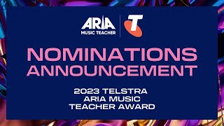 Nominations Announcement 2023 Telstra ARIA Music Teacher Awards