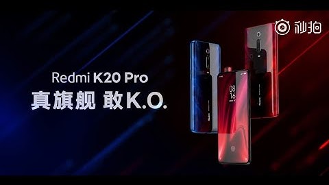 Redmi K20 Pro Official Trailer Commercial