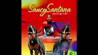 Saucy Santana - Walk Em Like A Dog ( CLEAN VERSION )