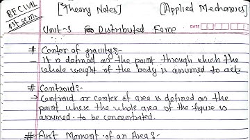 Unit-3 Distributed force all theory notes Applied Mechanics BE Civil First semester new course