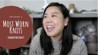 Episode 1 | Another knitting podcast?! Sharing my most-loved knits.