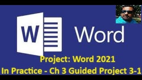 SimNet Project Word 2021 In Practice- Ch 3 Guided Project 3-1
