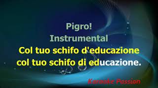 Video thumbnail of "Karaoke  - Pigro -  Ivan Graziani (con cori)"