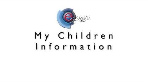 eP2P Application Tutorial - e - Data -  My Children Information