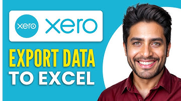 How To Export Data From Xero To Excel (Full Guide 2025)