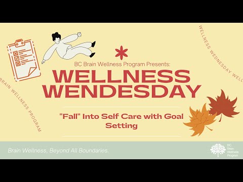 Wellness Wednesday September 2021: "Fall" Into Self Care with Goal Setting