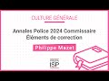 Annales police 2024  culture gnrale commissaire