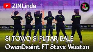 Zumba Keren | Si Towo Si Putar Bale | OwenDsaint Ft Steve Wuaten | Tiktok Remix | ZINLinda