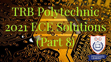 TRB Polytechnic 2021 ECE Solutions Part 8 (2 marks)
