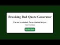 HTML CSS JAVASCRIPT TUTORIAL | BREAKING BAD Quote Generator API PROJECT (For Beginners)