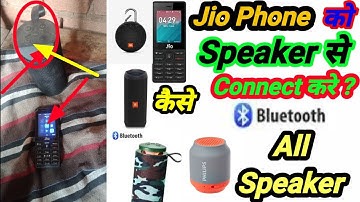 jio jio phone connect Kare bluetooth speaker 🔊 ke saath | जिओ फोन कनेक्ट करें ब्लूटूथ स्पीकर के साथ