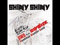 SHINY SHINY - DWB feat.ニルギリス