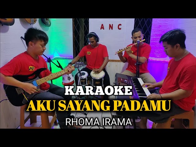 AKU SAYANG PADAMU KARAOKE RHOMA IRAMA NADA COWOK class=